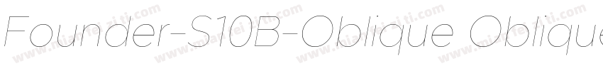 Founder-S10B-Oblique Oblique字体转换